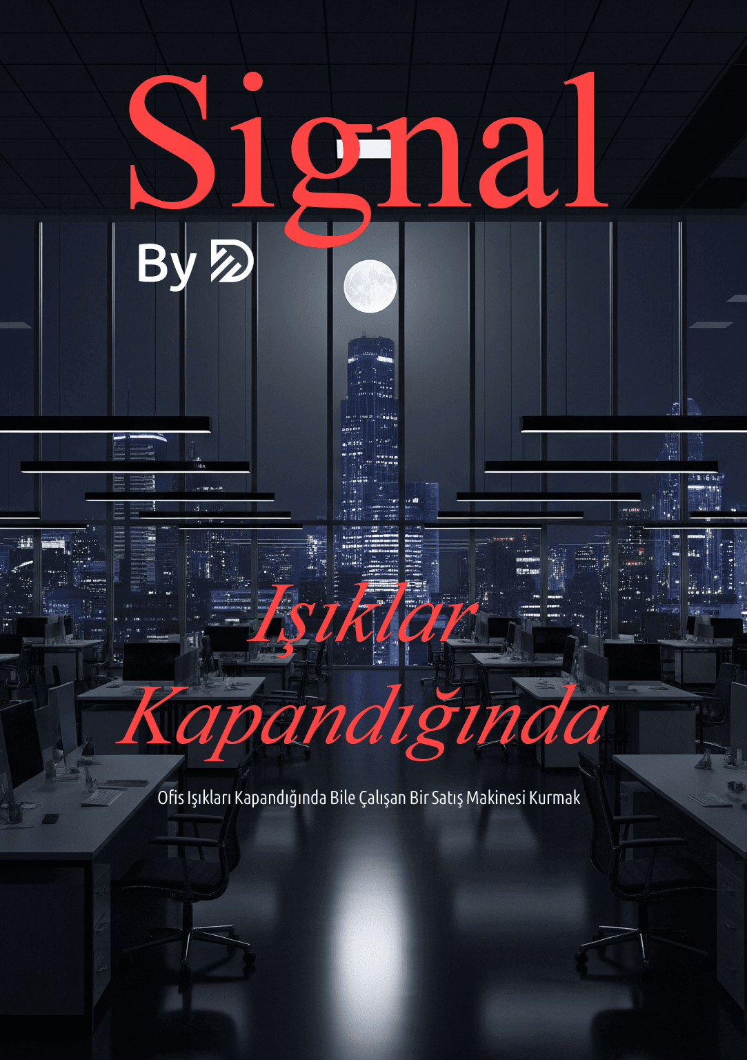 Uyurken Para Kazanmak: Dijital Otopilot Sistemi ile 7/24 Müşteri Kazanma Rehberi